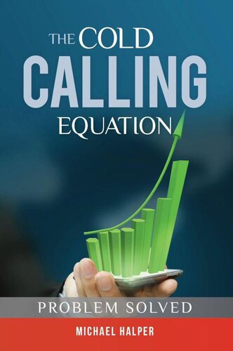 The Cold Calling Equation: Problem Solved