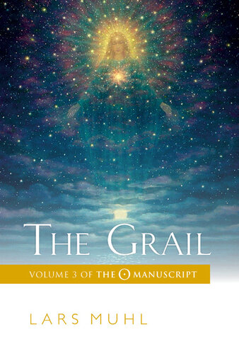The Grail: Volume 3 of The O Manuscript: The Scandinavian Bestseller