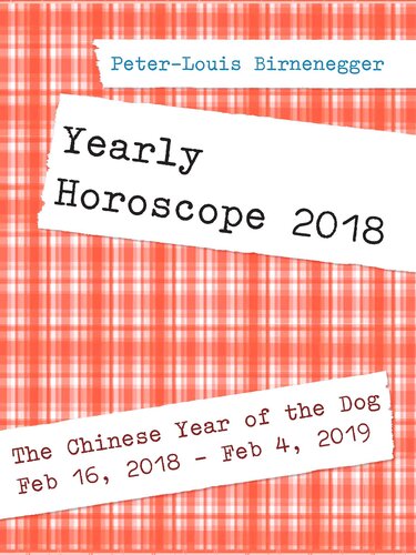 Yearly Horoscope 2018: For the Chinese Year of the Dog