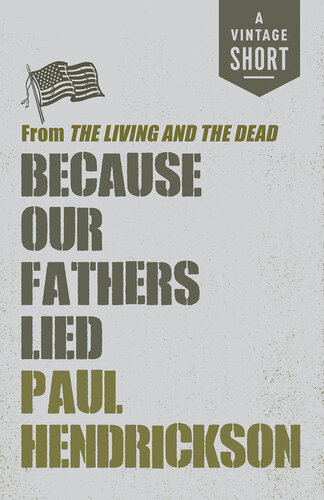 Because Our Fathers Lied: from The Living and the Dead