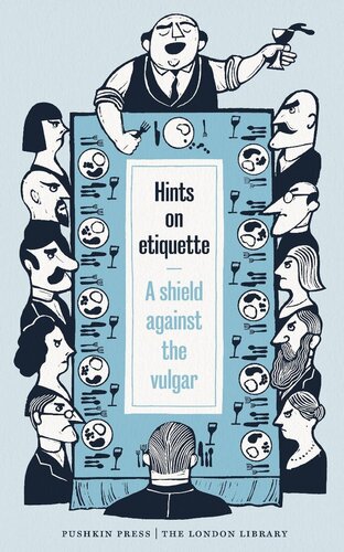 Hints on Etiquette: A Shield Against the Vulgar