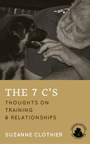 The 7 C's: Thought On Training & Relationships