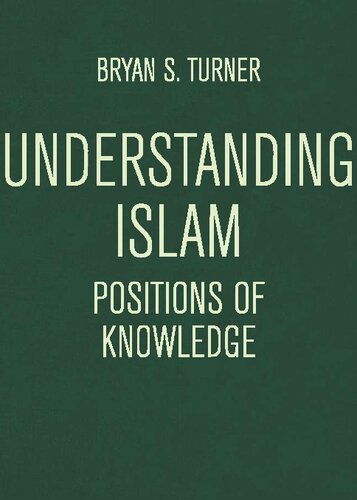 Understanding Islam Positions of Knowledge