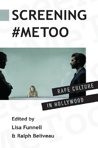 Screening #MeToo: Rape Culture in Hollywood