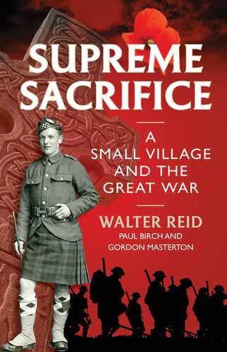 Supreme Sacrifice: A Small Village and the Great War