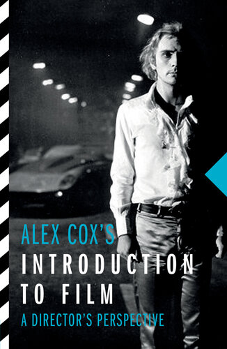Alex Cox's Introduction to Film: A Director's Perspective
