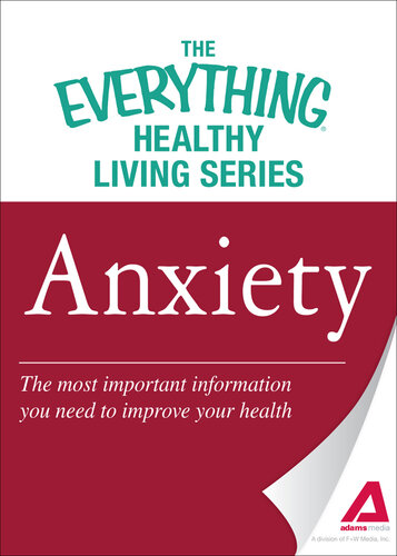 Anxiety: The most important information you need to improve your health