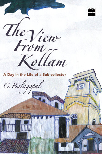 The View from Kollam: A Day in the Life of a Sub-collector
