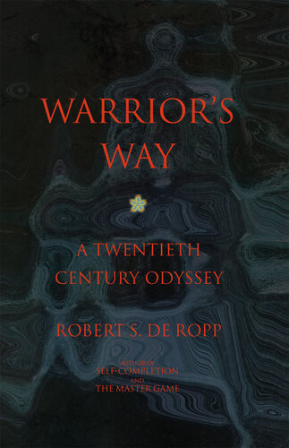 Warrior's Way: A 20th Century Odyssey