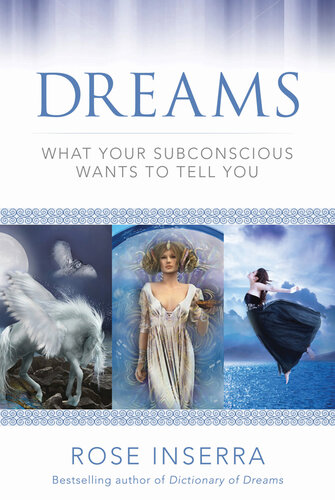 Dreams: What Your Subconscious Wants to Tell You