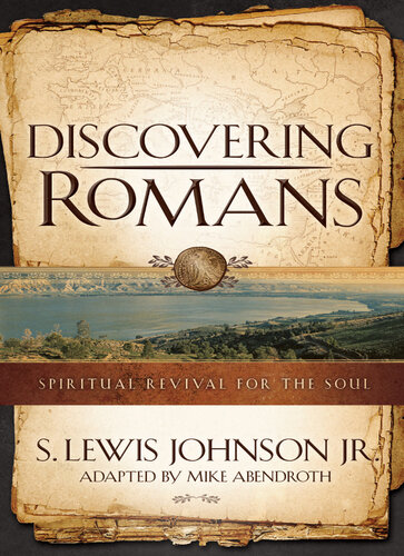 Discovering Romans: Spiritual Revival for the Soul