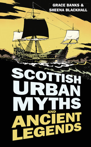 Scottish Urban Myths and Ancient Legends
