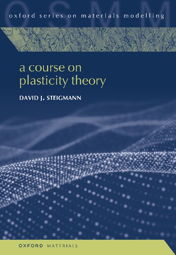 A Course on Plasticity Theory
