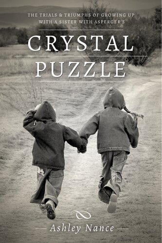Crystal Puzzle: Growing Up with a Sister with Asperger's