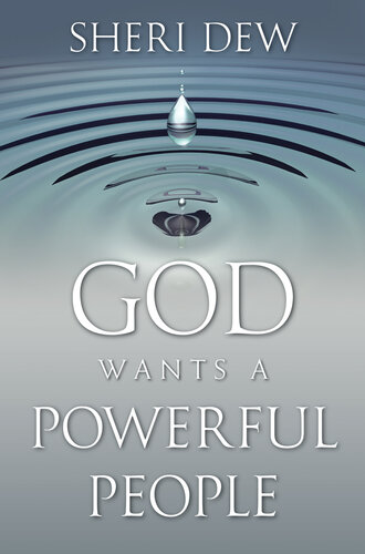 God Wants A Powerful People