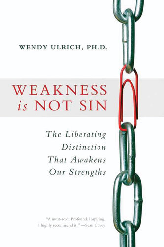 Weakness Is Not Sin