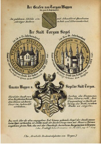 Denkwürdigkeiten der altsächsischen kurfürstlichen Residenz Torgau aus der Zeit und zur Geschichte der Reformation