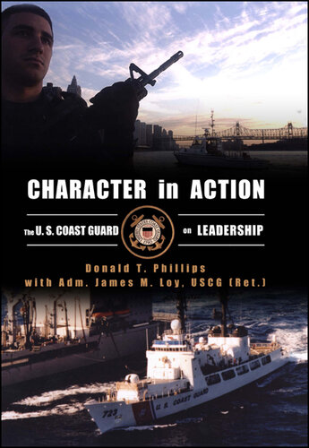 Character In Action: The U.S. Coast Guard On Leadership