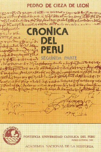 Crónica del Perú. Segunda parte: Señorío de los incas