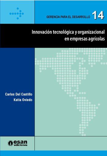 Innovación tecnológica y organizacional en empresas agrícolas