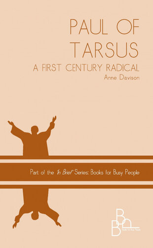 PAUL OF TARSUS: a First Century Radical