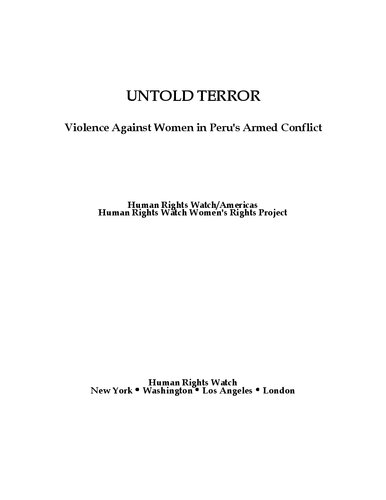 Untold Terror. Violence Against Women in Peru's Armed Conflict