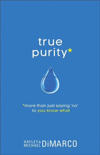 True Purity: More Than Just Saying 