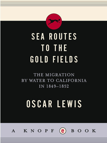 Sea Routes to the Gold Fields