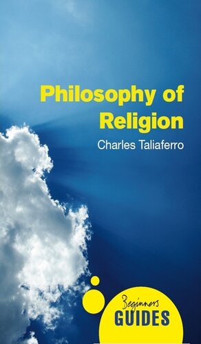 Philosophy of Religion: A Beginner's Guide