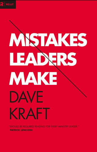 Mistakes Leaders Make