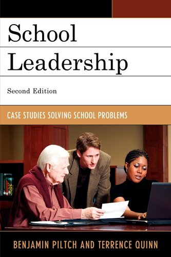 School Leadership: Case Studies Solving School Problems