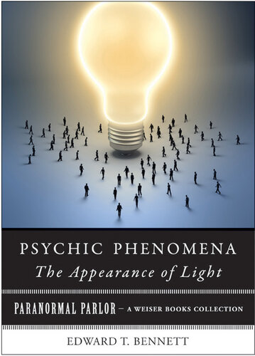 Psychic Phenomena: The Appearance of Light