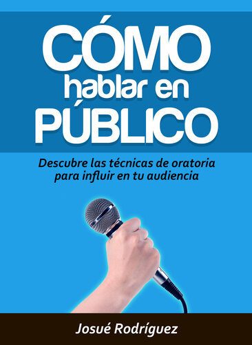 Cómo Hablar en Público
