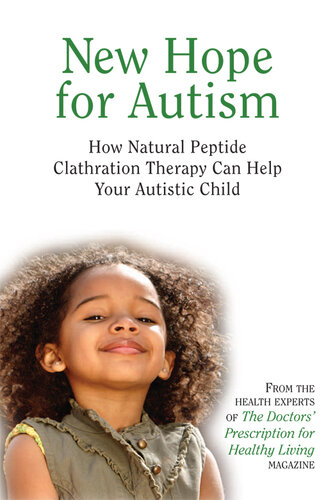 New Hope for Autism: How Natural Peptide Clathration Therapy Can Help Your Autistic Child