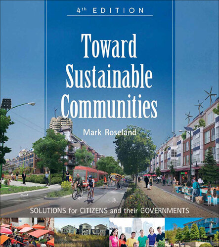 Toward Sustainable Communities: Solutions for Citizens and Their Governments--