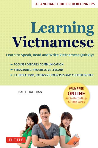 Learning Vietnamese: Learn to Speak, Read and Write Vietnamese Quickly! (Free Online Audio & Flash Cards)