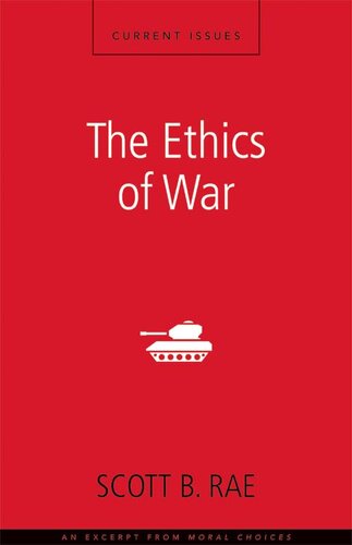 The Ethics of War: A Zondervan Digital Short