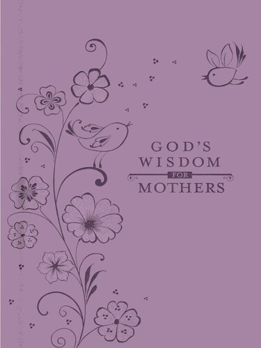 God's Wisdom for Mothers