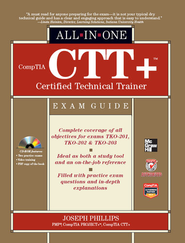 CompTIA CTT+ Certified Technical Trainer All-in-One Exam Guide
