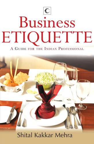 Business Etiquette: A Guide For The Indian Professional