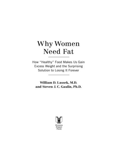 Why Women Need Fat: How 