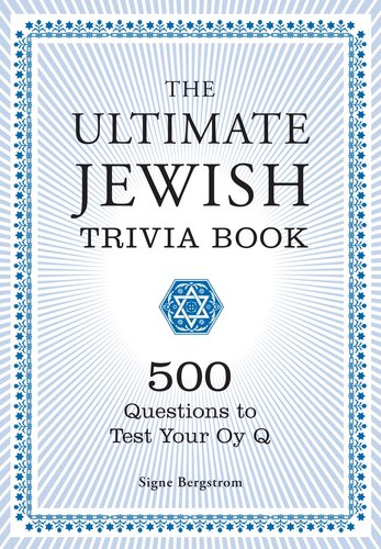 The Ultimate Jewish Trivia Book: 500 Questions to Test Your Oy Q