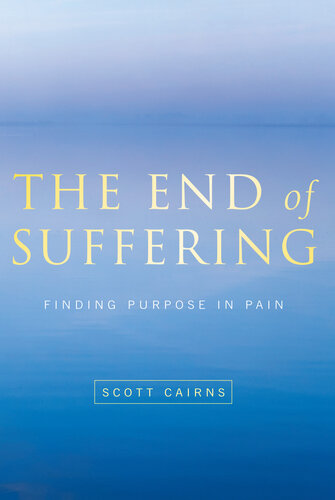 End of Suffering: Finding Purpose in Pain