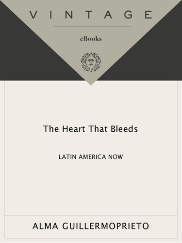 The Heart That Bleeds: Latin America Now