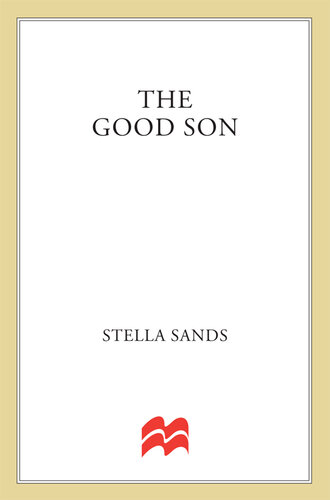 The Good Son: A True Story of Greed, Manipulation, and Cold-Blooded Murder