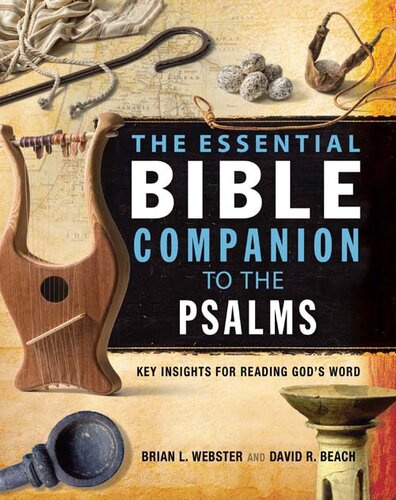 The Essential Bible Companion to the Psalms: Key Insights for Reading God's Word