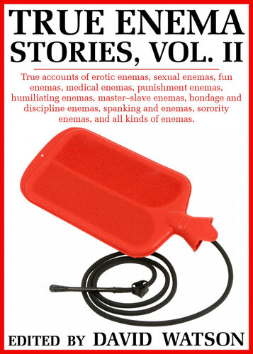 True Enema Stories, Volume II