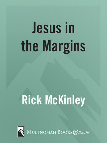 Jesus in the Margins: Finding God in the Places We Ignore