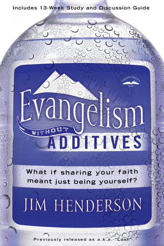 Evangelism Without Additives: What If Sharing Your Faith Meant Just Being Yourself?