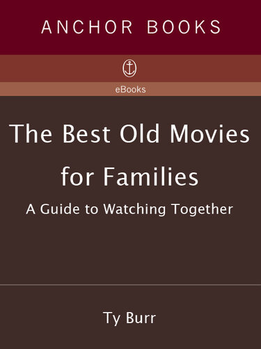 The Best Old Movies for Families: A Guide to Watching Together